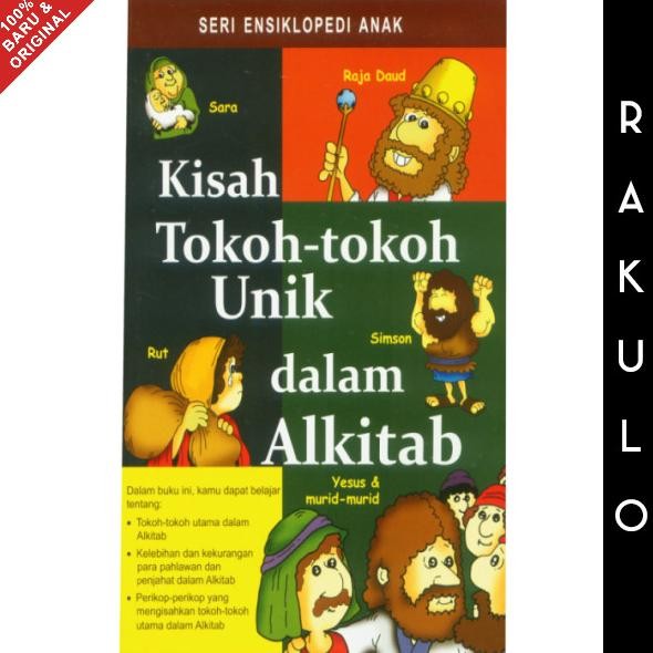 

Buku Cerita Kristen Anak Kisah Tokoh Tokoh Unik Dalam Alkitab