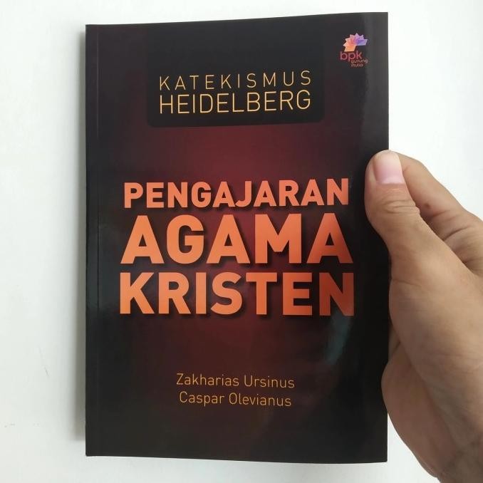 

Pengajaran Agama Kristen - Katekismus Heidelberg