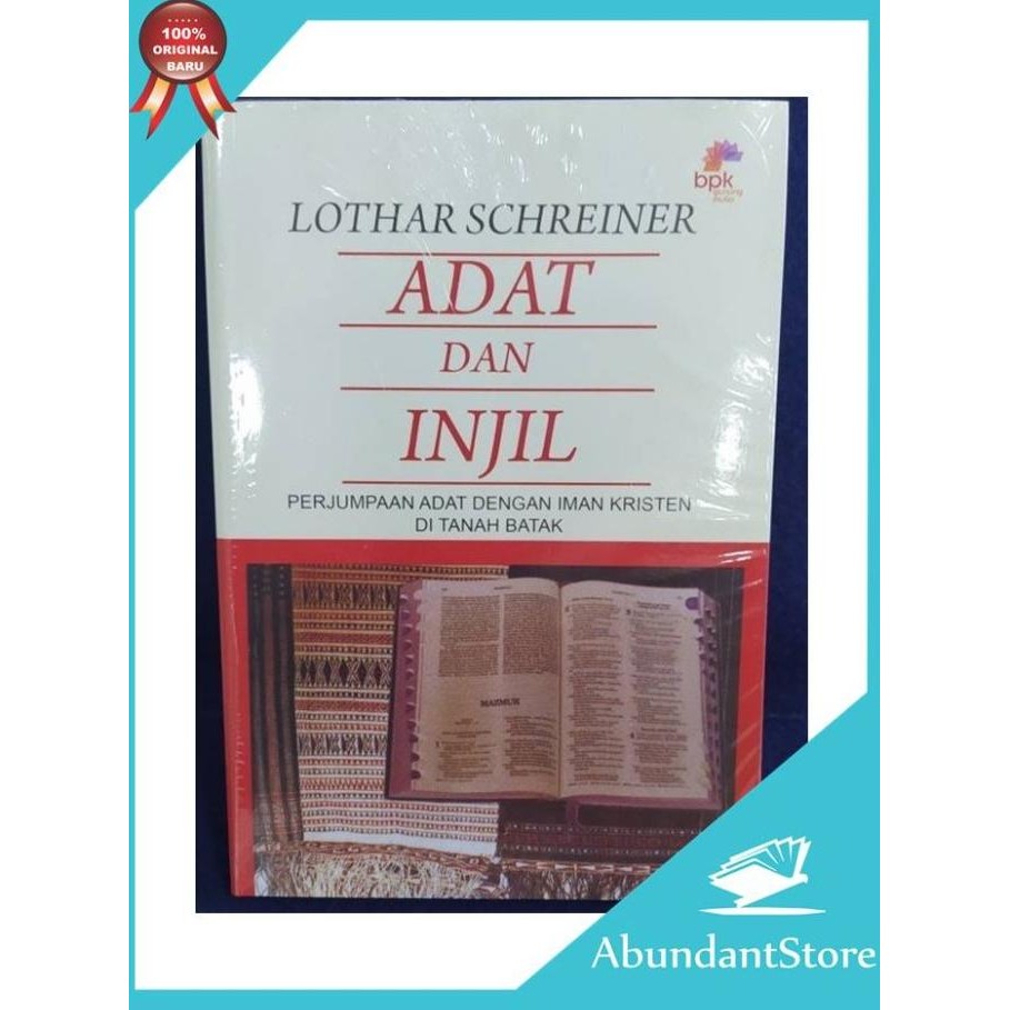 

Adat Dan Injil - Perjumaan Adat Dengan Iman Kristen Di Tanah Batak