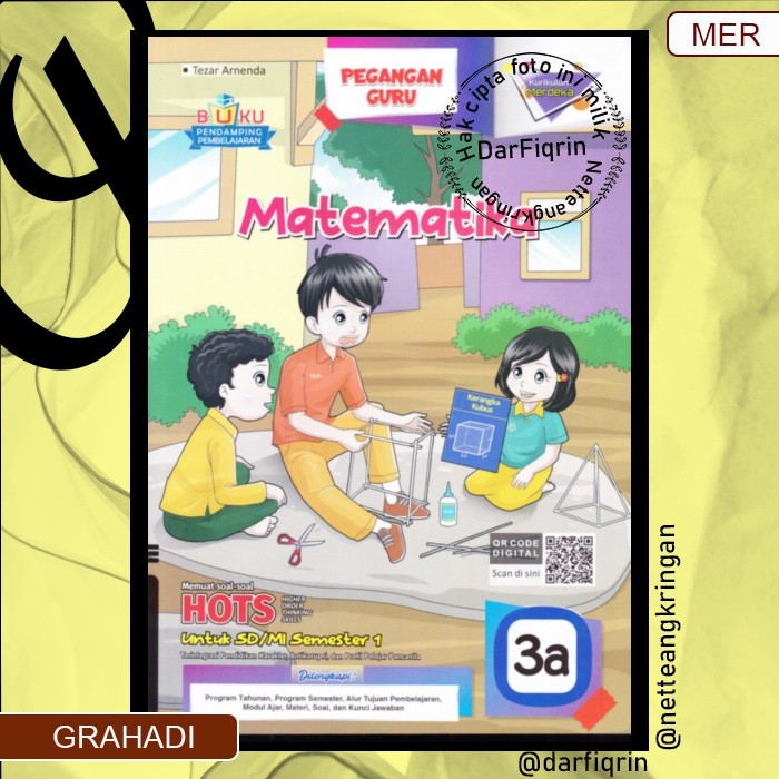 Pegangan Guru Matematika Kelas 3 Semester 1-SD/MI KURMER Kurikulum Merdeka-Grahadi/Kartika-HOTS-Teza