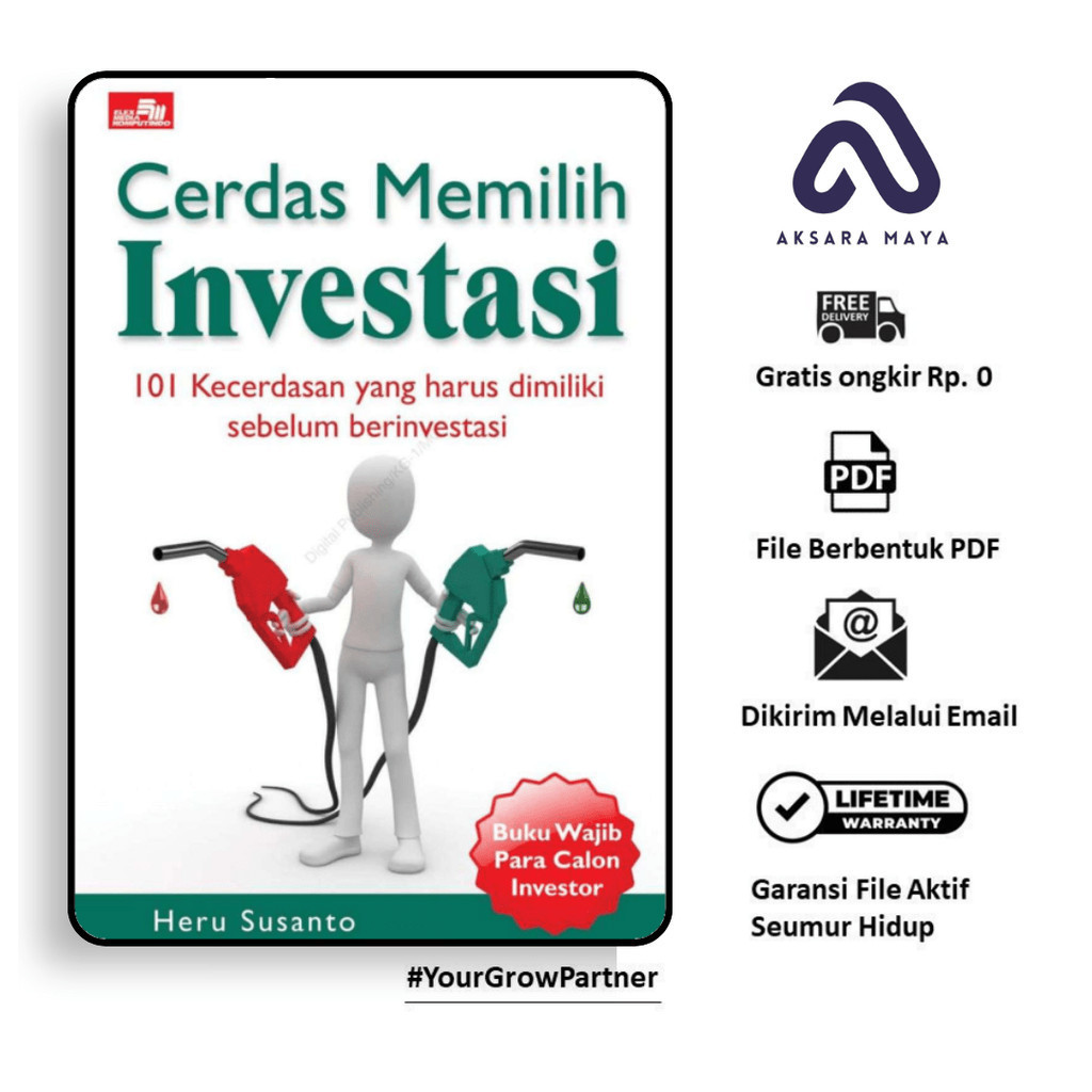 

967. [-] Cerdas Memilih Investasi (Heru Susanto)
