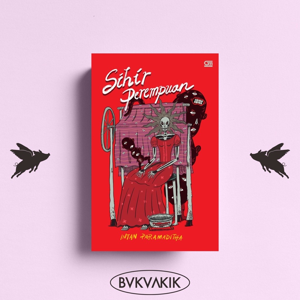 Sihir Perempuan - Intan Paramaditha