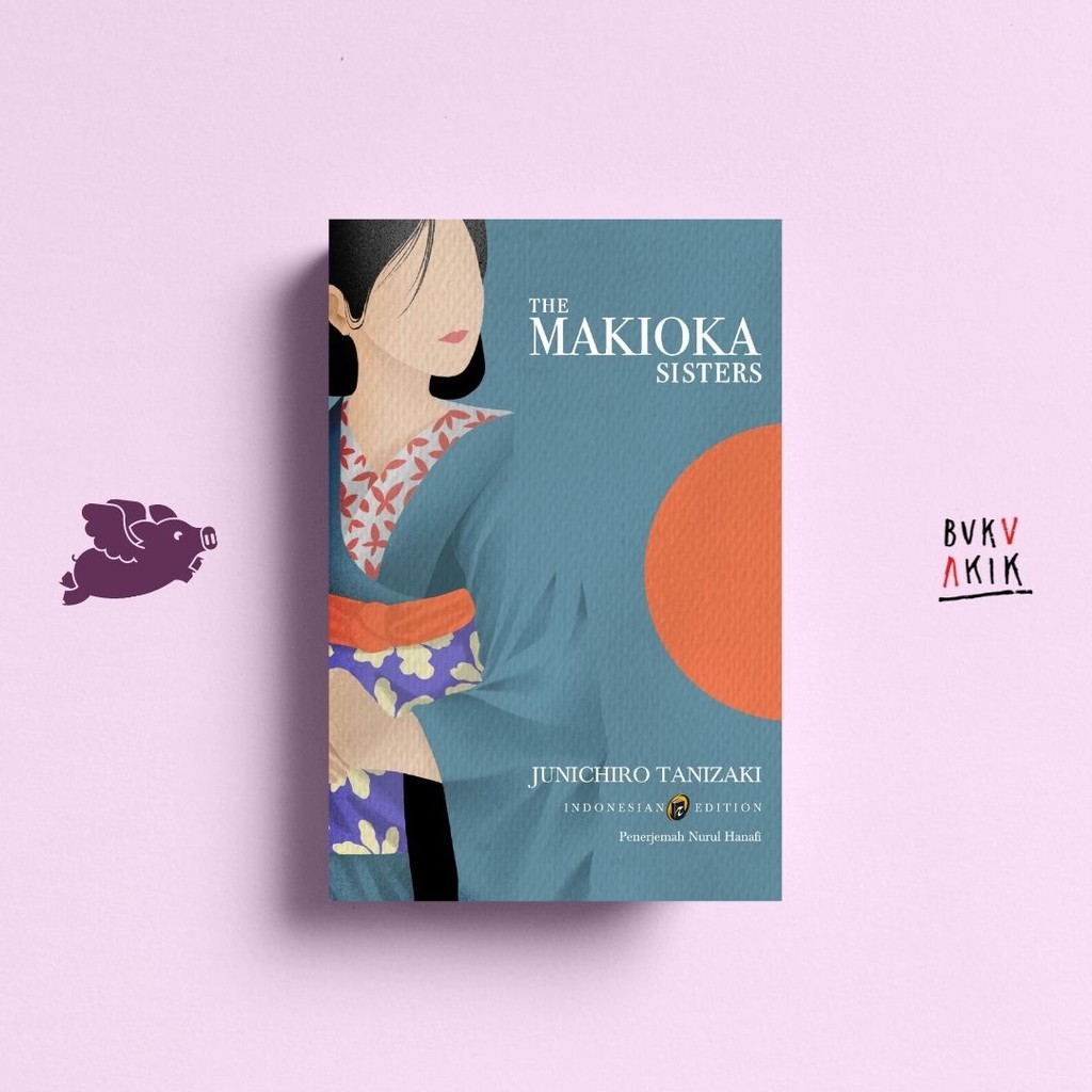 The Makioka Sisters - Junichiro Tanizaki