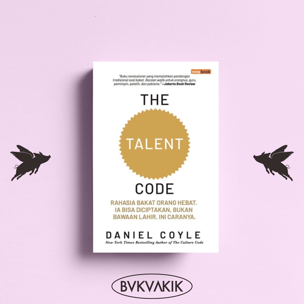 THE TALENT CODE - Daniel Coyle