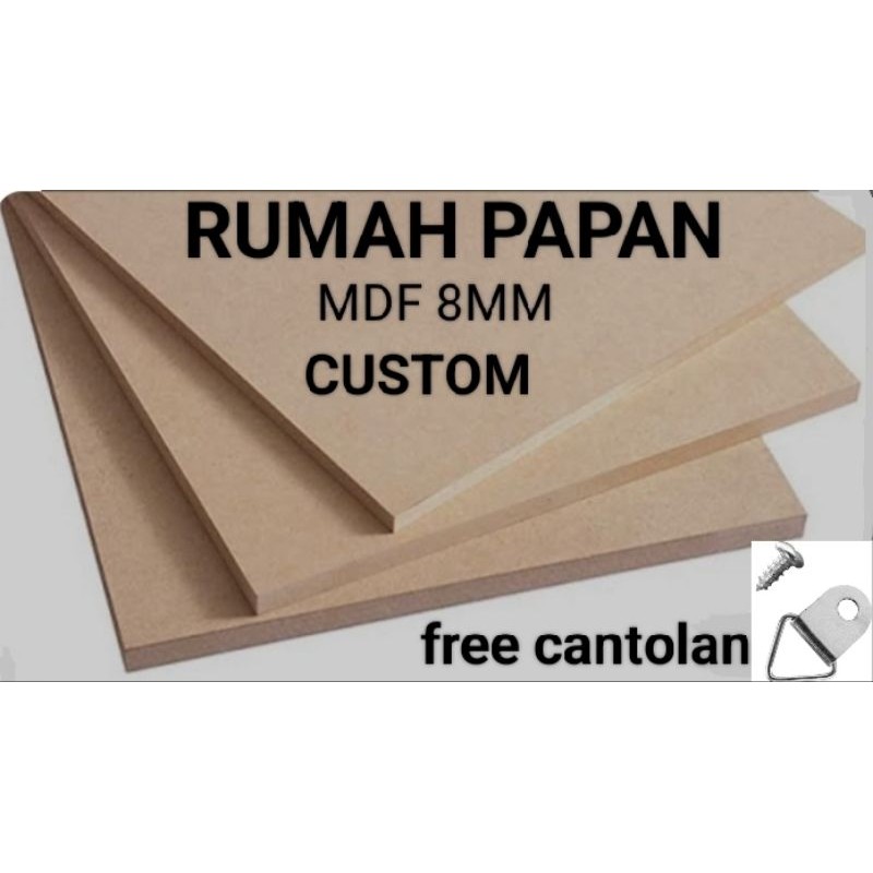 papan mdf CUSTOM 8MM harga ( RP 8CM ) free cantolan