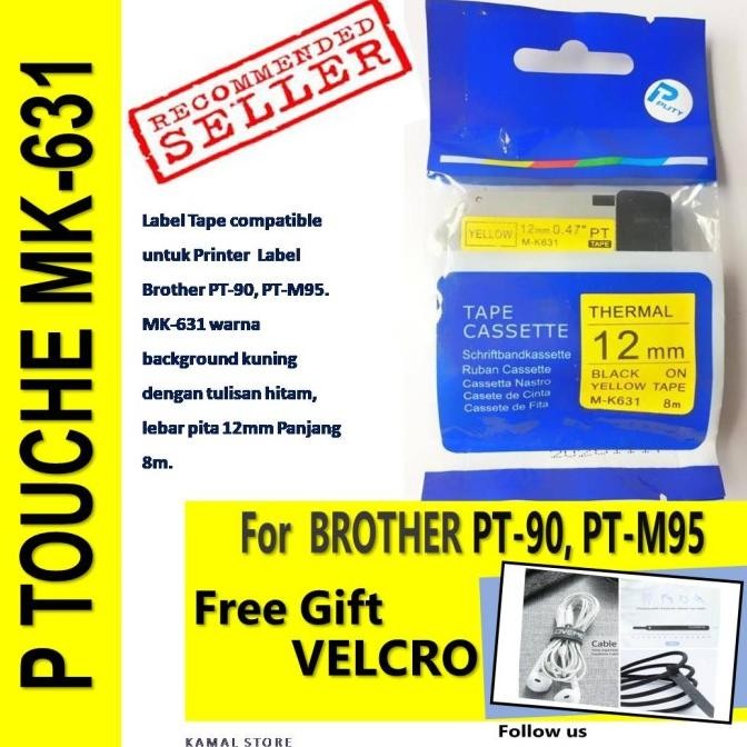 

MK 631 LABEL TAPE KUNING COMPATIBLE BROTHER PT-90 PT-M95 MK-631 M-K631 ORIGINAL DAN TERPERCAYA