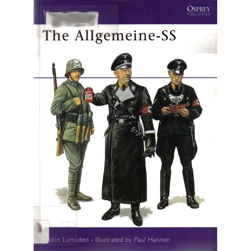 

Osprey - Men-at-Arms 266 - The Allgemeine-SS (Sejarah / D)