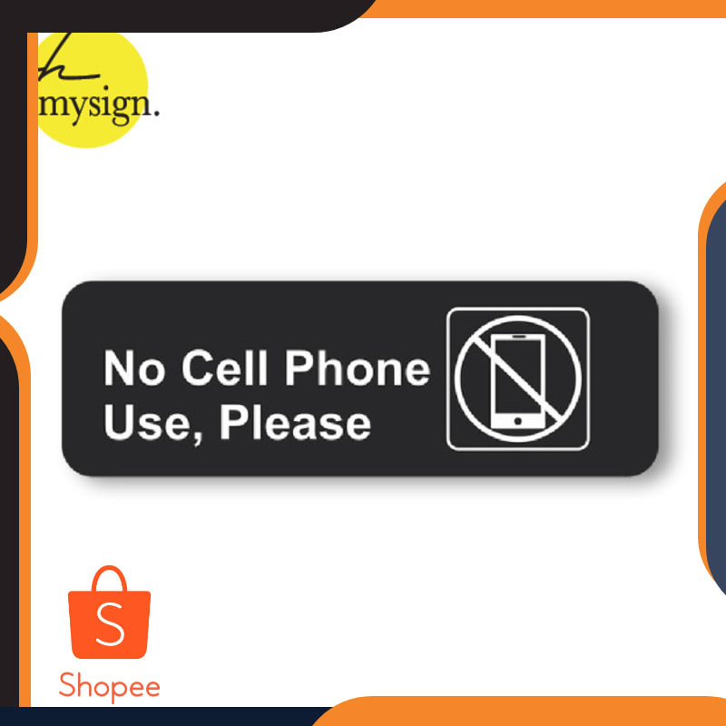 

Terlaris Sign no cell phone use print / Sign Board Acrylic No Cellphone Elegan