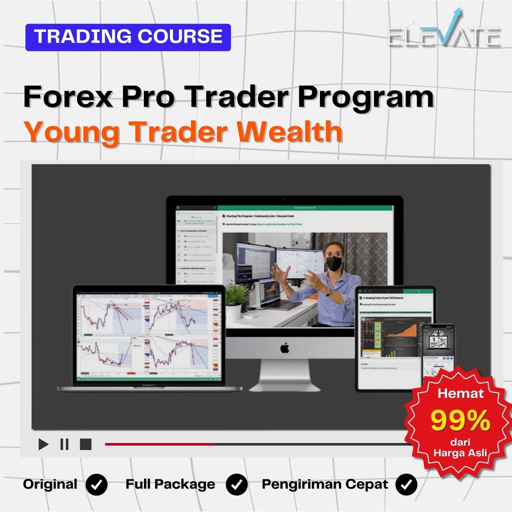 [Trading Course] Forexs Pro Trader Program – Young Trader Wealth Full Kursus Terbaru