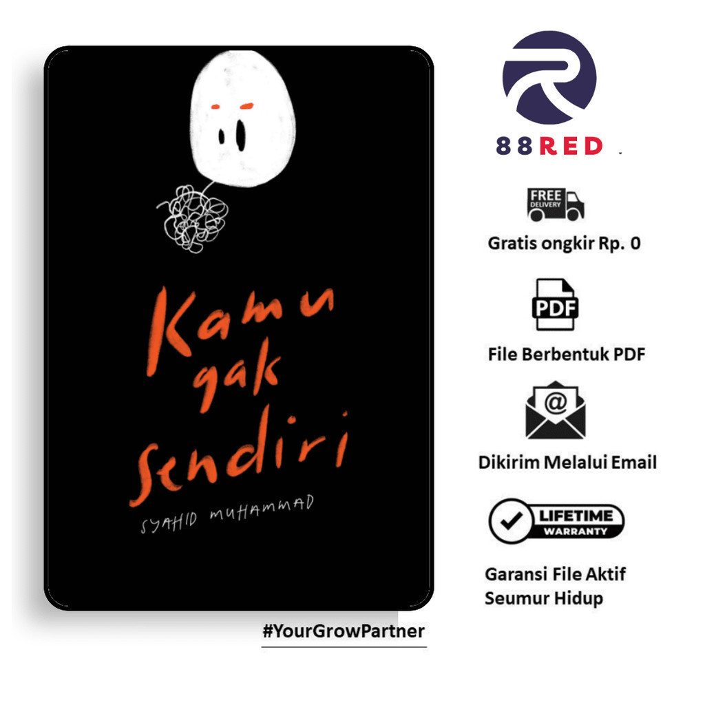 

472. KAMU GAK SENDIRI (SYAHID MUHAMMAD) - [-]