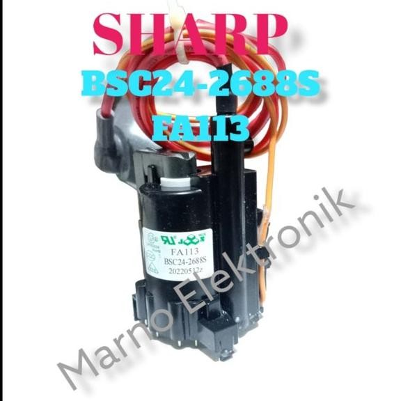 FBT SHARP BCS24-2688S FA113 FLYBACK BSC 24-2688S BSC24 2688S FA 113