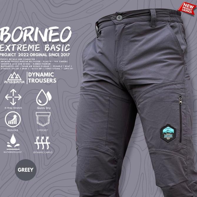 Celana Panjang Angsana Outdoor Original Borneo Extreme Basic