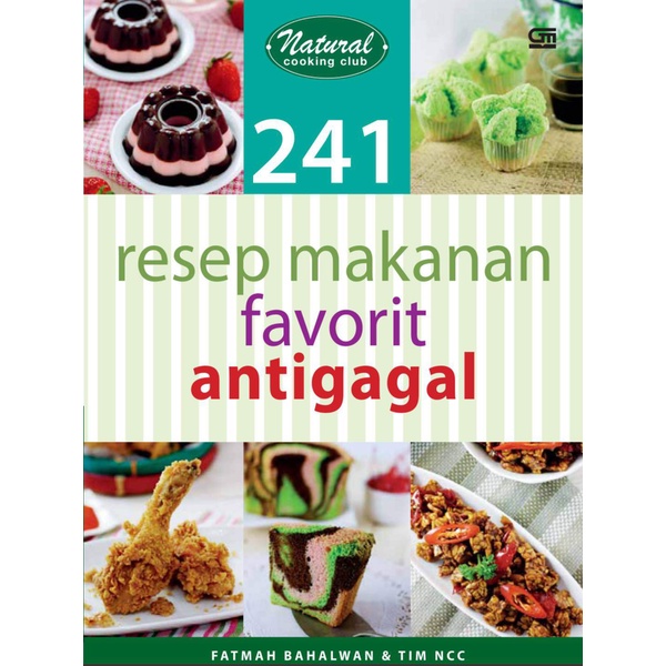 

241 Resep Makanan Favorit Antigagal