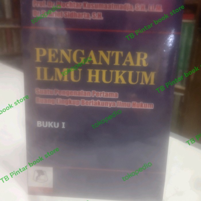 

Buku Pengantar Ilmu Hukum Mochtar Kusumaatmadja