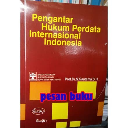 

Buku Pengantar Hukum Perdata Internasional Indonesia - S.Gautama