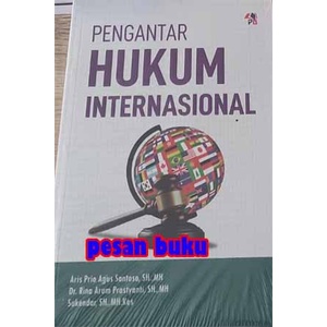 

Buku Pengantar Hukum Internasional - Aris Prio Agus