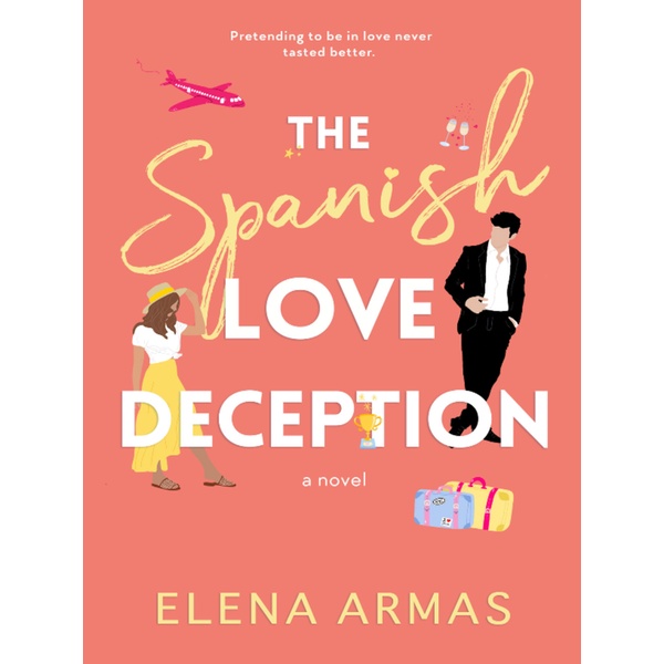

The Spanish Love Deception