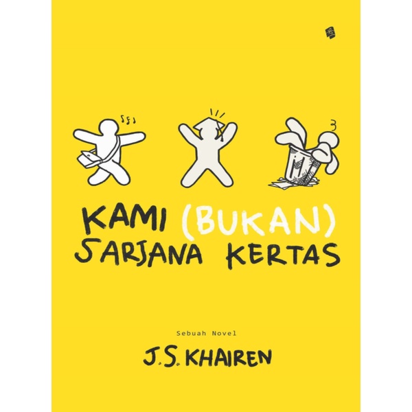 

Kami Bukan Sarjana Kertas