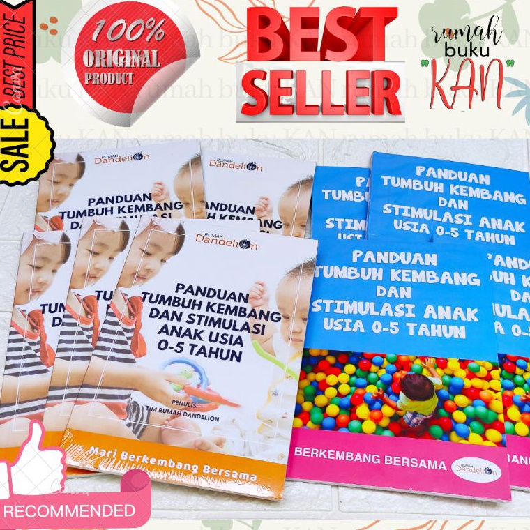 [DBJ81] BUKU PANDUAN TUMBUH KEMBANG DAN STIMULASI ANAK TUMBANG USIA 0-5 TAHUN RUMAH DANDELION buku o