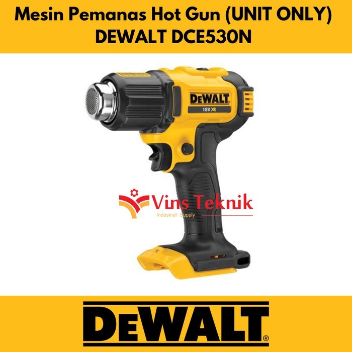 Mesin Pemanas Hot Gun Dewalt Dce530N Heat Gun Cordless Unit Only