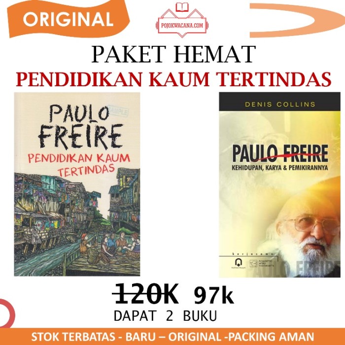 PROMO PAKET BUKU PAULO FREIRE - PENDIDIKAN KAUM TERTINDAS - PAULO FREIRE TERMURAH