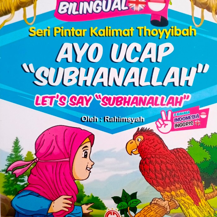 

Paket 10 Pcs Buku Cerita Anak Bergambar Seri Pintar Kalimat Thoyyibah