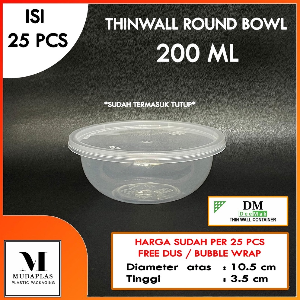 Thinwall Bowl 200 ml Bulat / Mangkok Plastik / Cup Puding DM Isi 25 pcs 200ml RB [ART.  I5L5]
