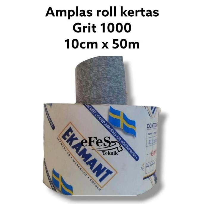 AMPLAS ROLL KERTAS EKAMANT grit 1000 10cm x 50m