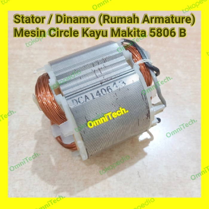 Stator Dinamo Rumah Armature Mesin Circle Kayu 5806 B Makita 5806B