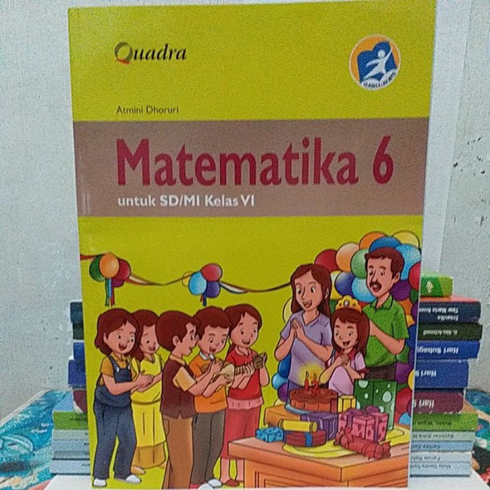 PROMO BUKU SISWA MATEMATIKA SD/MI KELAS 6 QUADRA TERMURAH
