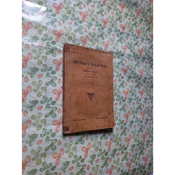 Sepandjang djalan raja - Jeffery Farnol