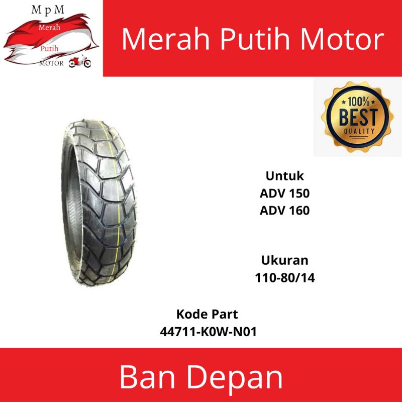 BAN DEPAN ADV 110/80-14 BAN BELAKANG ADV 130/70-13 TUBELESS ORIGINAL AHM