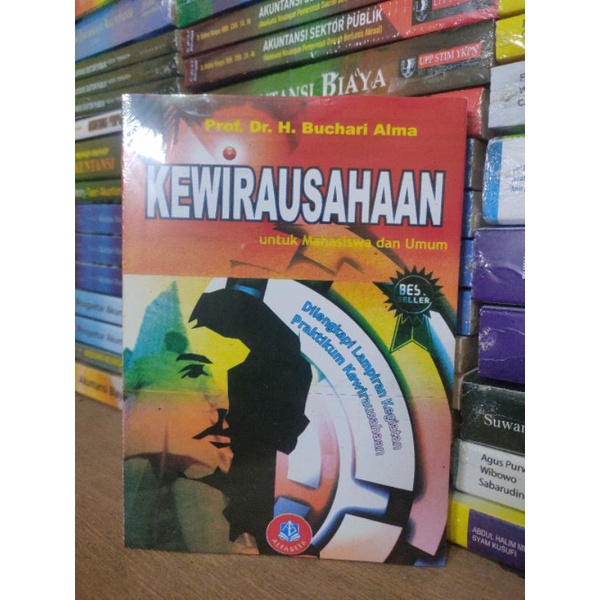

KEWIRAUSAHAAN untuk Mahasiswa dan UMUM by Dr. H. BUCHARI ALMA