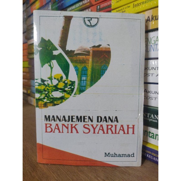 

MANAJEMEN DANA BANK SYARIAH by MUHAMMAD