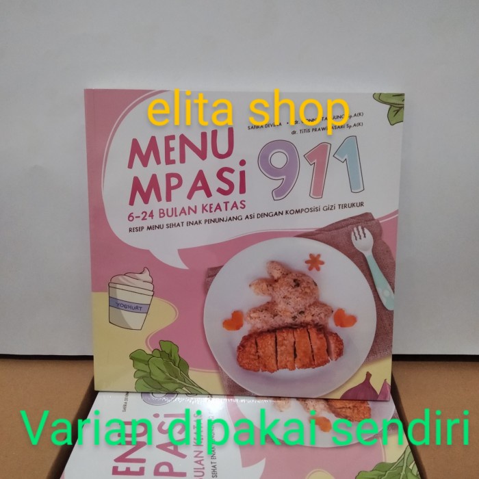 Okta- Buku Menu Bayi Mpasi 911, Bisa Untuk Kado Atau Souvenir.