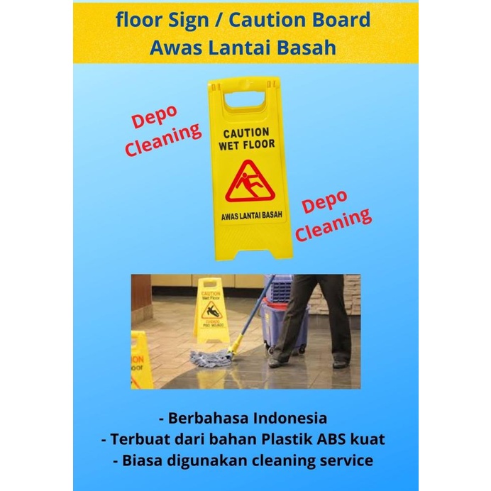 

Caution Board / Floor Sign / Papan Peringatan Baru