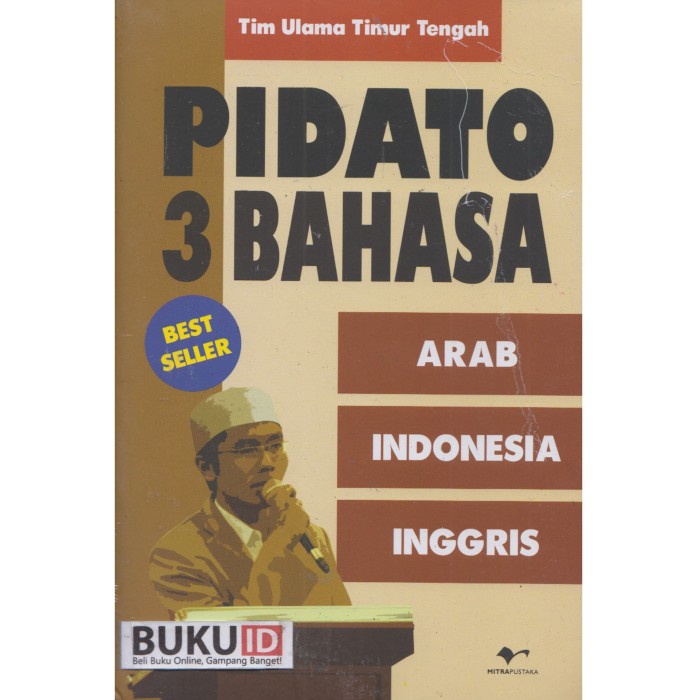 

NEW Buku Pidato 3 Bahasa (Arab, Indonesia, Inggris)