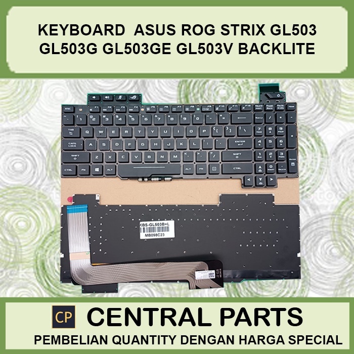 Keyboard Laptop Asus ROG Strix GL503 GL503g GL503ge GL503v GL503vd GL503vm Backlite