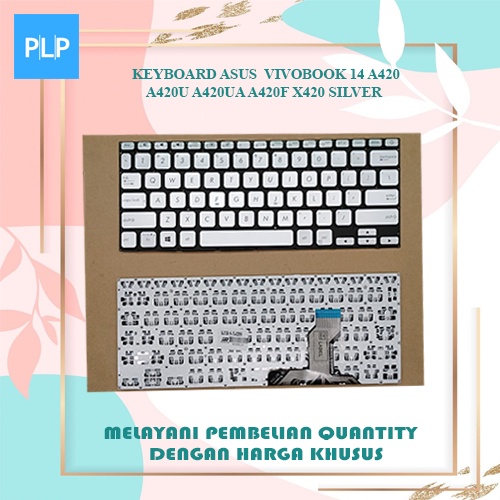 Keyboard Laptop Asus Vivobook 14 A420 A420u A420ua A420f X420 X420u X420ua Silver