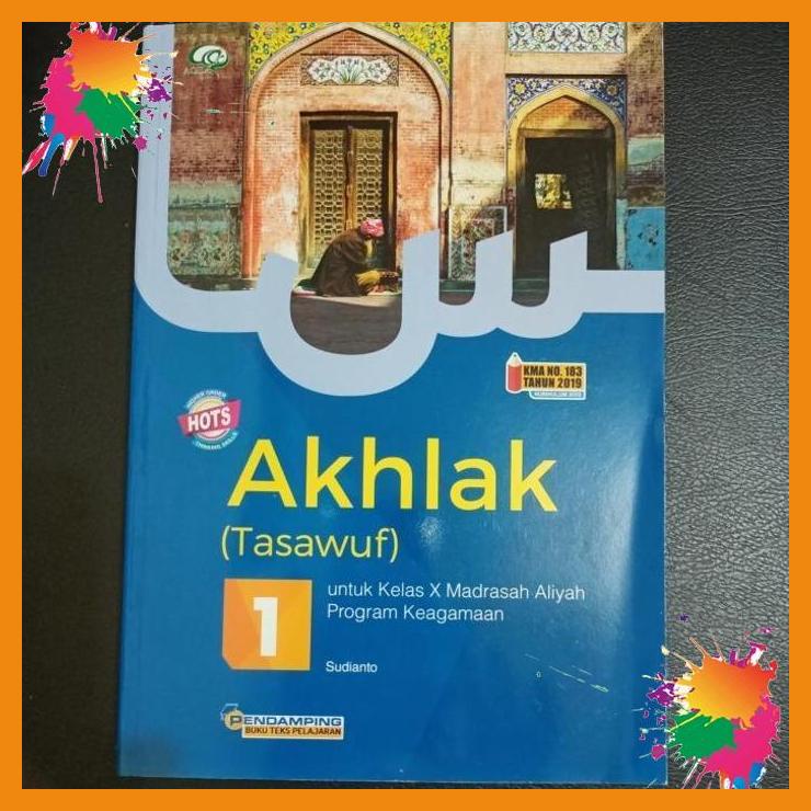 

akhlak tasawuf untuk kelas x madrasah aliyah program keagamaan [fany]