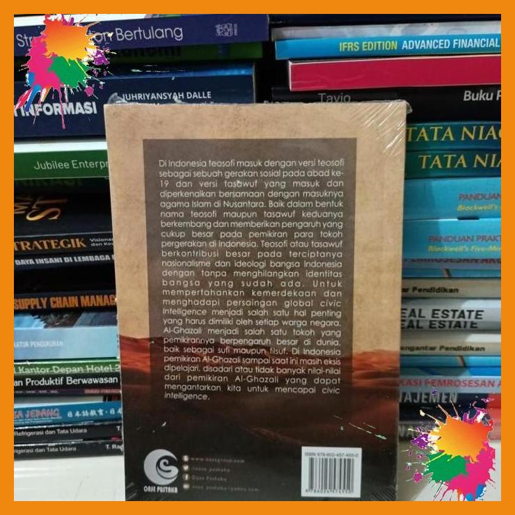 

teosofi al ghazali sejarah tasawuf di nusantara dan ekosintensinya [fany]