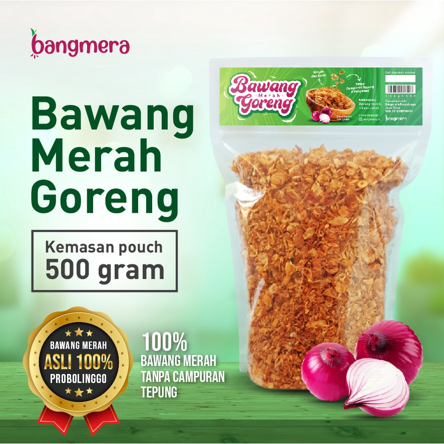 

BANGMERA - Bawang Merah Goreng Kemasan Pouch 500 gram