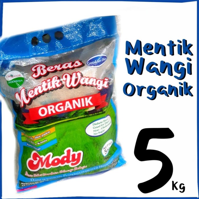 

BERAS MENTIK WANGI organik 5kg mody good diet rice mentik