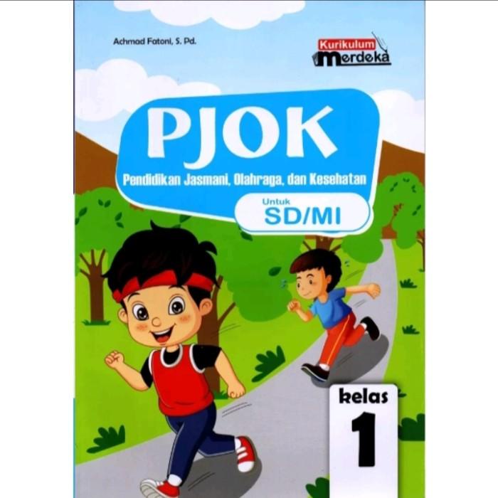 

Buku Pelajaran PJOK SD Kelas 1 Kurikulum Merdeka/Penggerak Best Seller