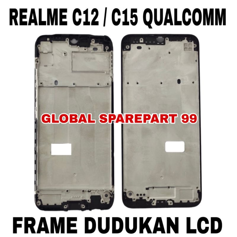 FRAME / BEZEL / TULANG TENGAH TATAKAN LCD REALME C12 / REALME C15 QUALCOMM ORIGINAL