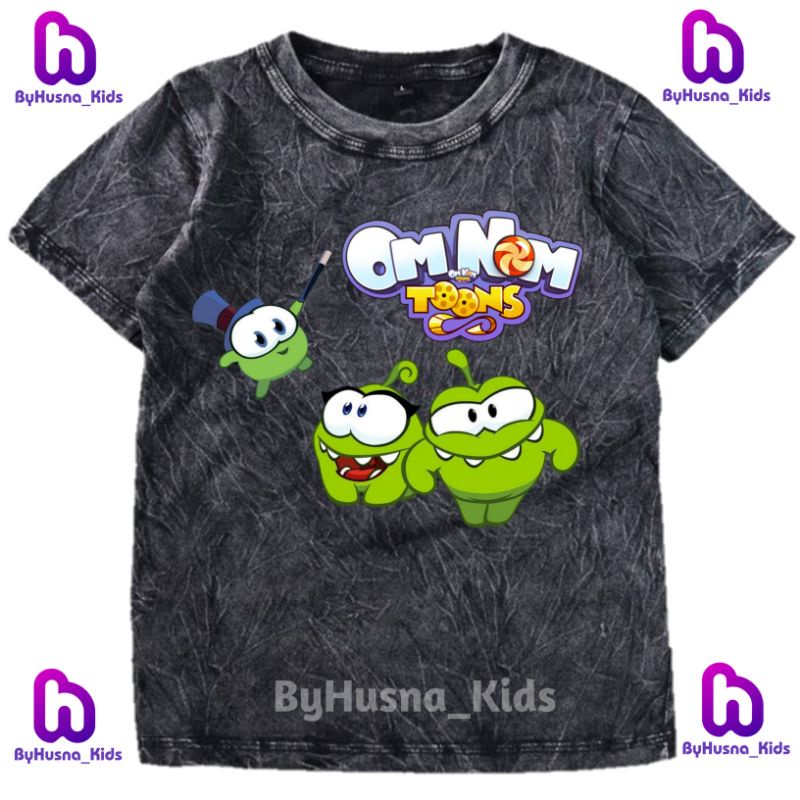 OM NOM TOONS BAJU KAOS  WASHED ANAK OMNOM OM NOM  BAHAN PREMIUM