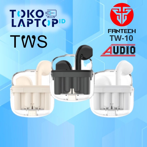 Fantech Tw10 / Tw-10 Wave 10 Tws Audio Premium Quality Garansi Resmi Audio Ready