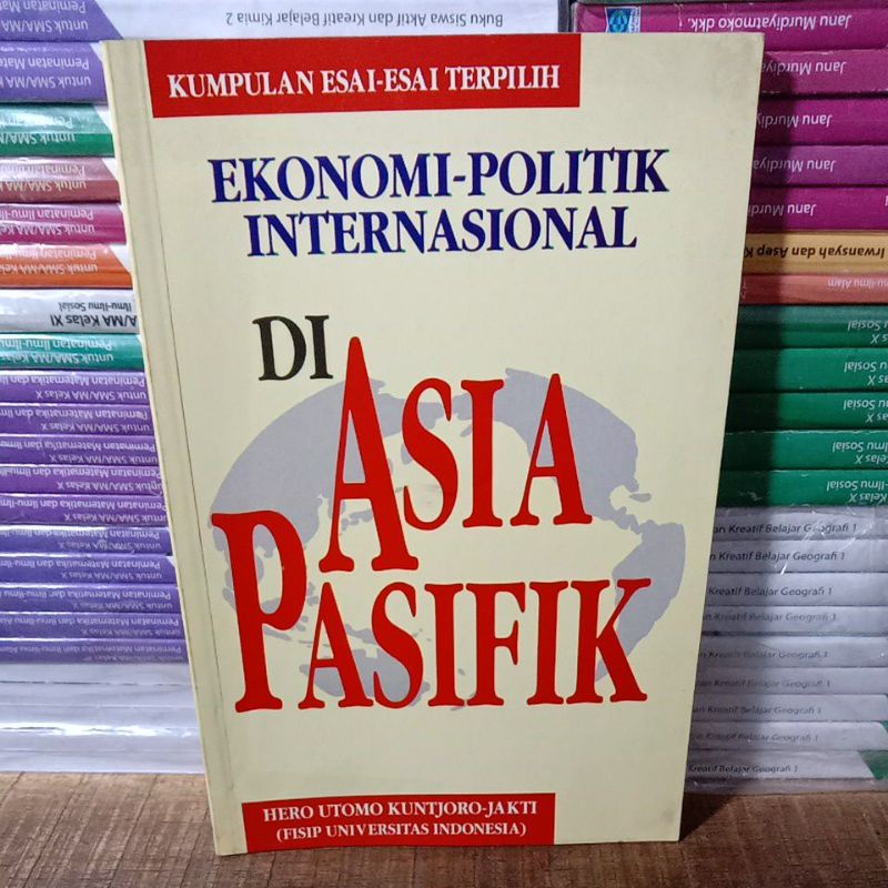 Buku Original EKONOMI - POLITIK INTERNASIONAL DI ASIA PASIFIK Erlangga