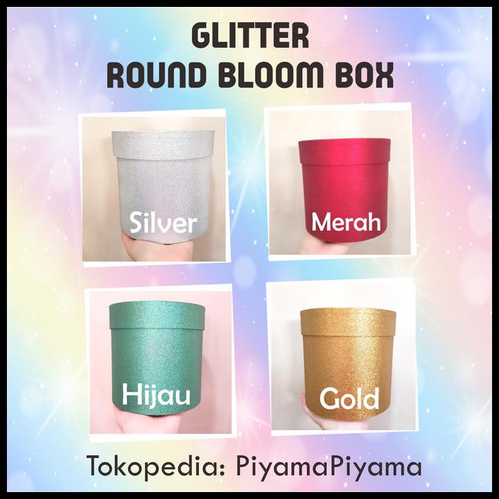 

HOT DEAL ROUND BLOOM BOX/ KOTAK KADO BULAT / GIFT BOX BULAT GLITTER D10 T12