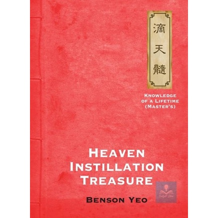 

Heaven Instillation Treasure, Master Benson Yeo